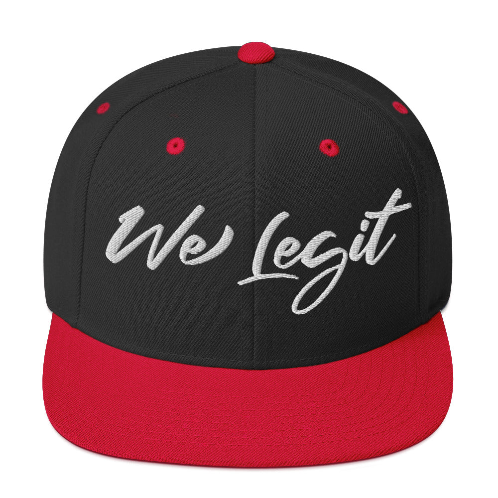 We Legit Snapback Hat