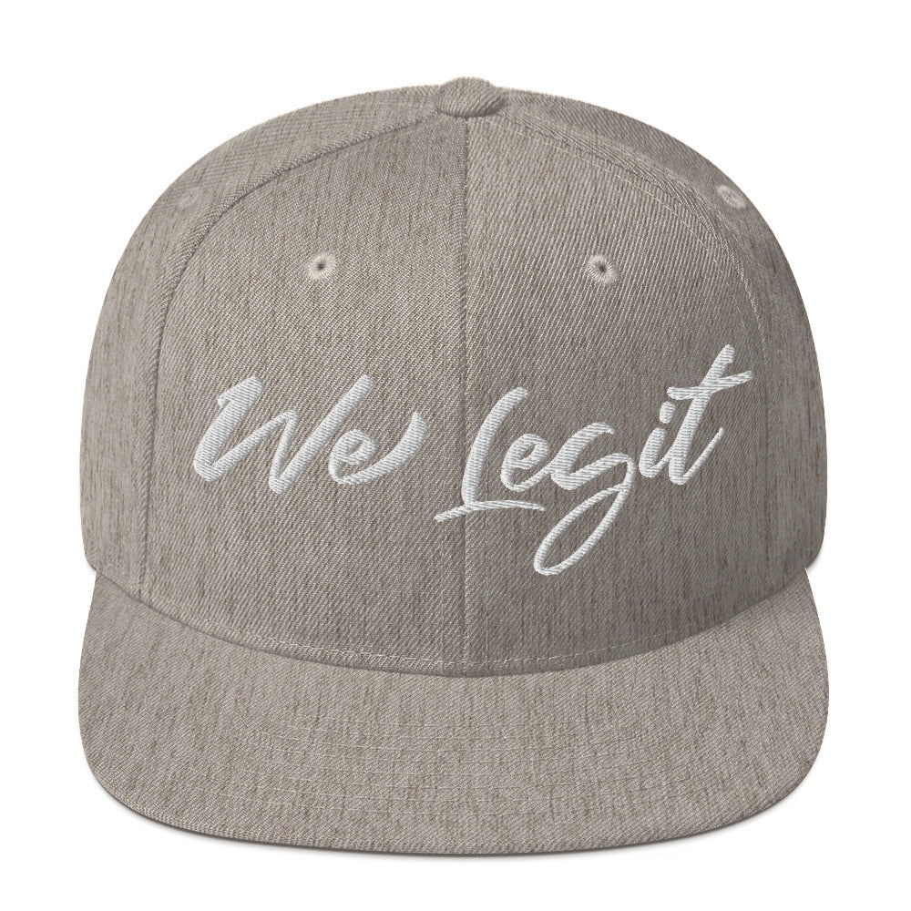 We Legit Snapback Hat