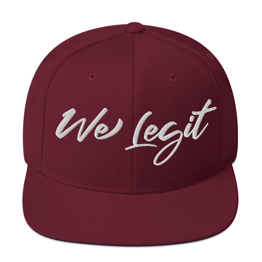 We Legit Snapback Hat