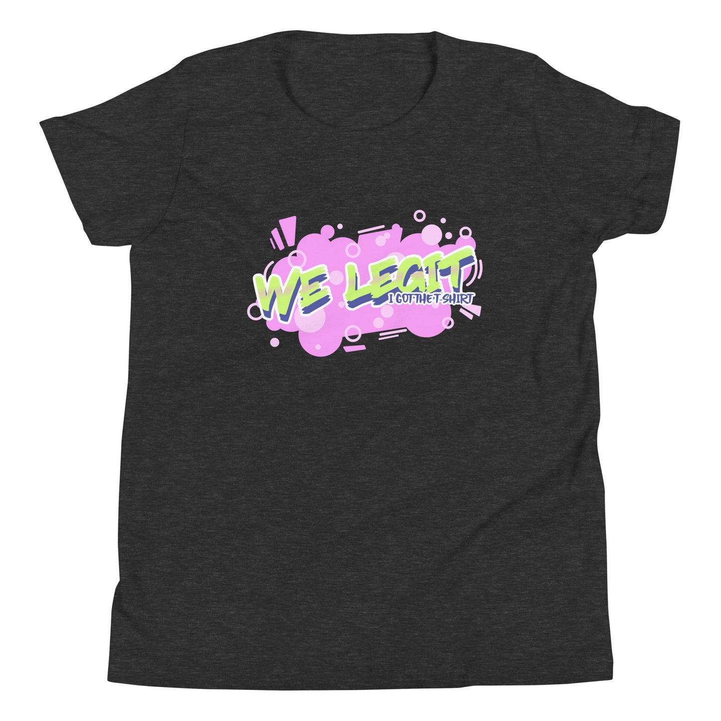 Youth I Got The T-Shirt